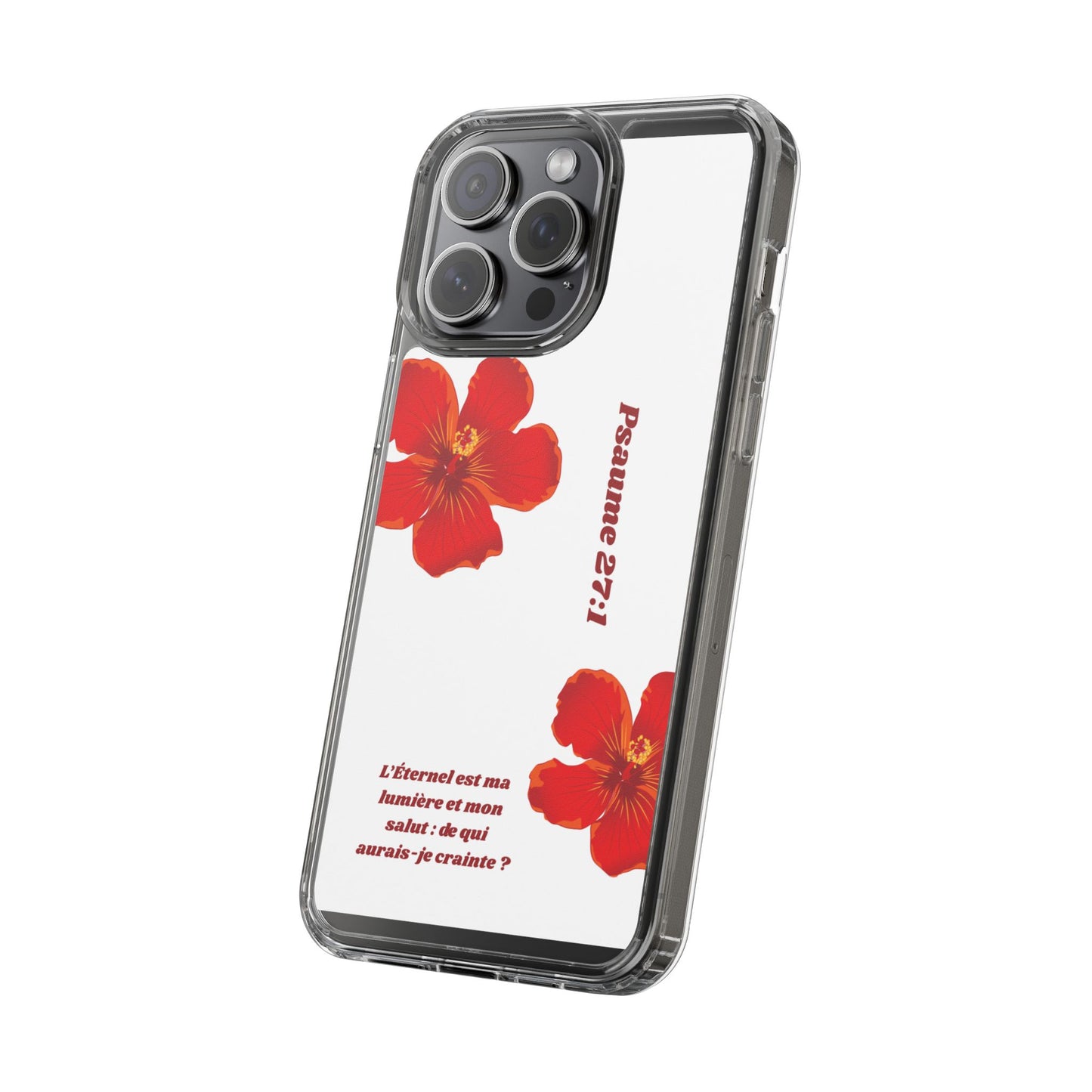 Coque de téléphone fleurie inspirante – Psaume 27:1, cadeau pour lui ou elle, coque transparente pour iPhone ou Samsung