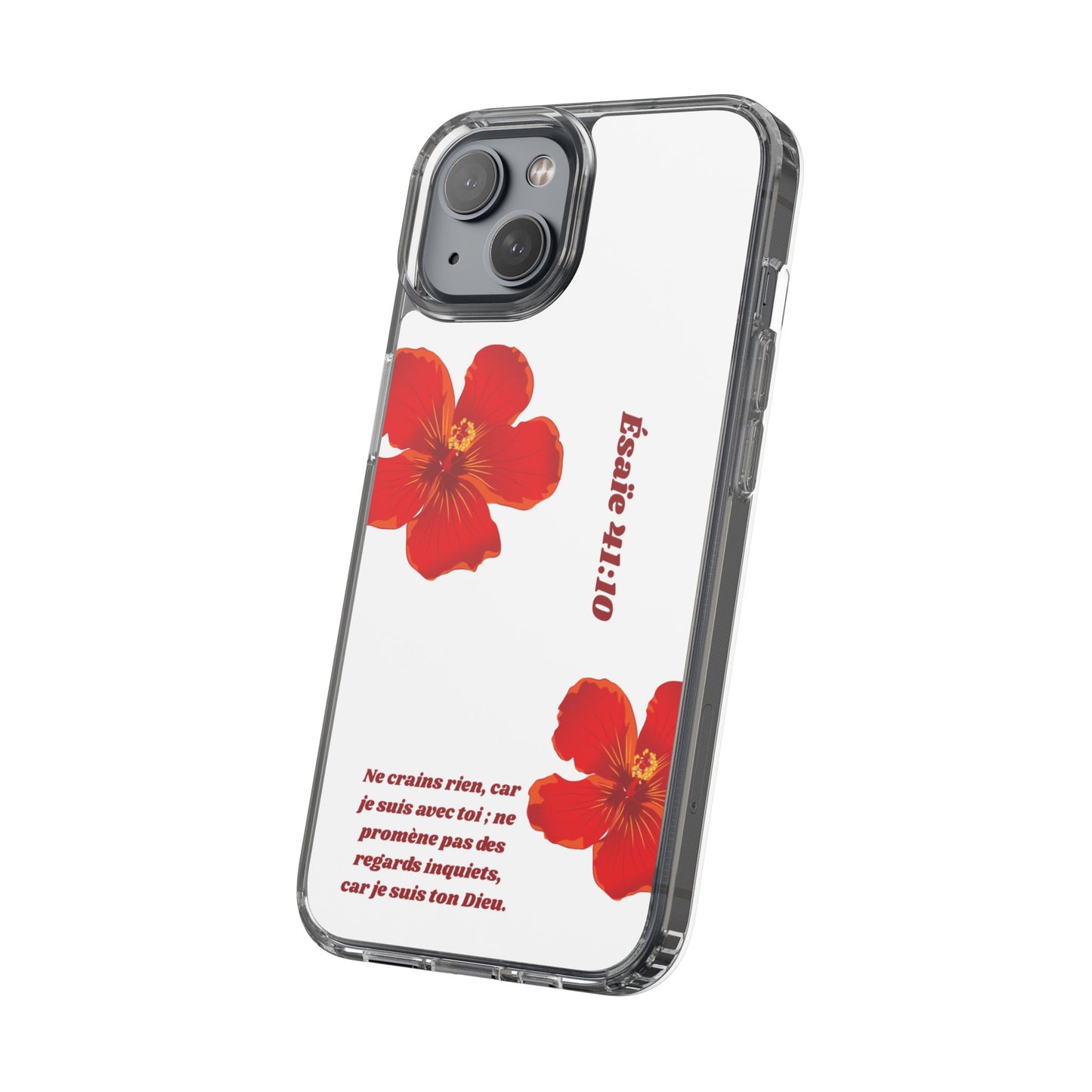 Coque de téléphone fleurie inspirante – Ésaïe 41:10, cadeau pour lui ou elle, coque transparente pour iPhone ou Samsung